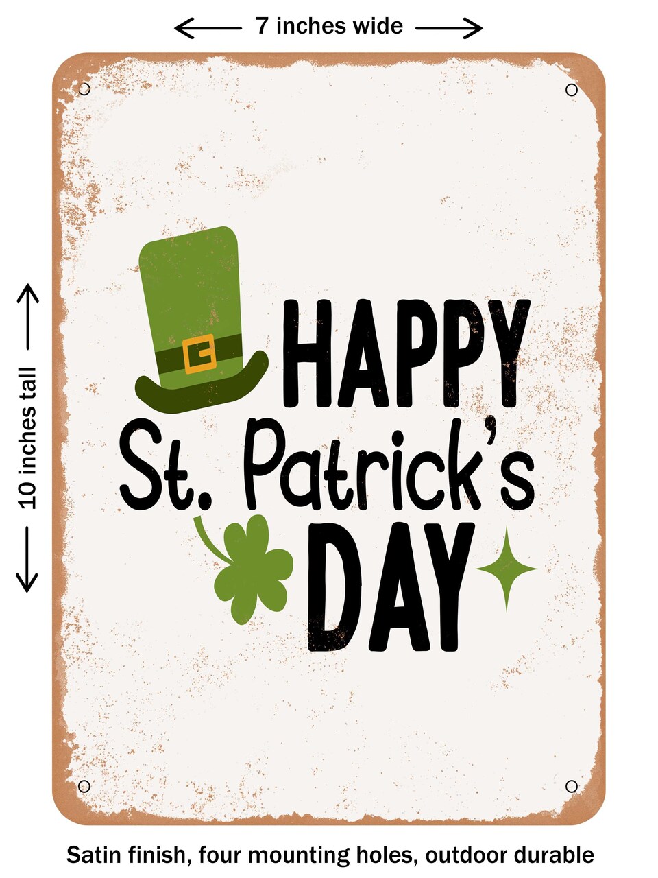 DECORATIVE METAL SIGN - Happy St Patrick's Day - 2 - Vintage Rusty Look